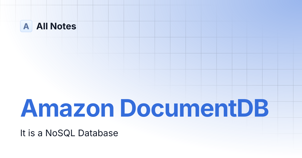 Amazon DocumentDB | AWS | All Notes